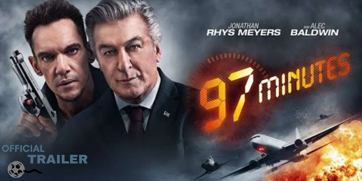 «97 Минут»: обзор фильма