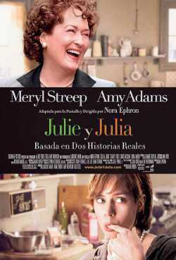 Постер Джули и Джулия: Готовим счастье по рецепту