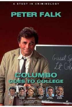 Постер Коломбо: Коломбо отправляется в колледж