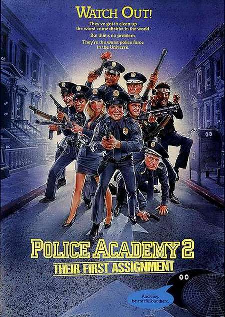 Фильм «Полицейская академия 2: Их первое задание»