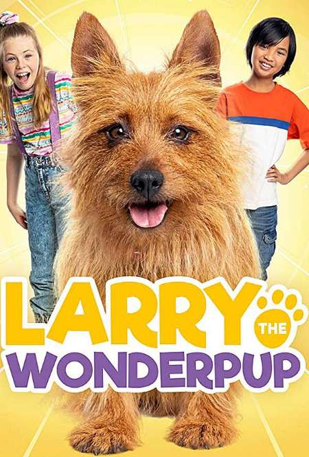 Сериал «Ларри, чудо-пес»