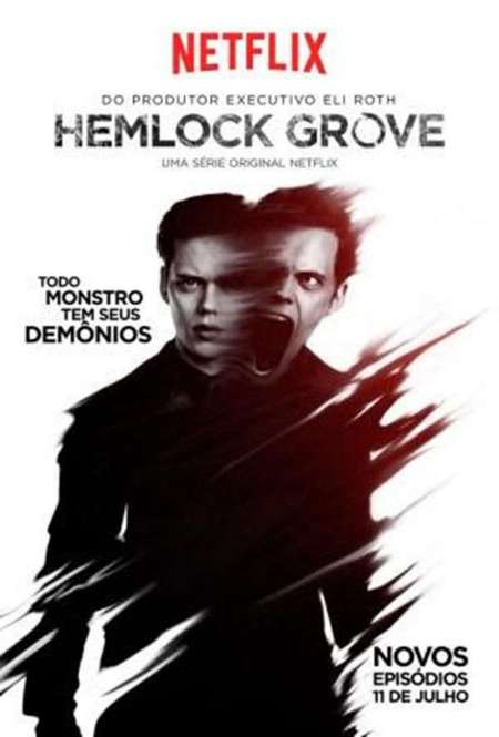 Постер. Сериал Хэмлок Гроув. Вещи, внушающие ужас